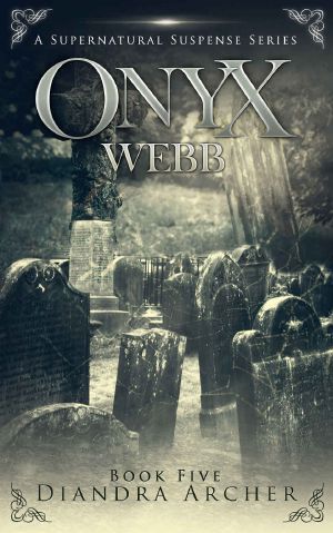 [Onyx Webb 05] • Onyx Webb · Book Five